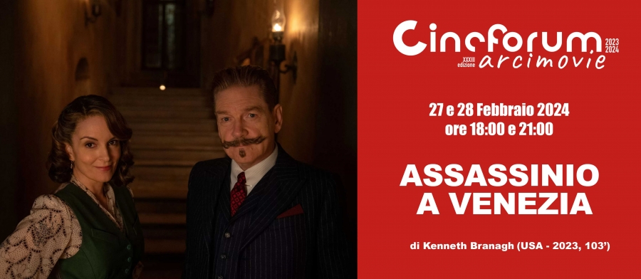 Assassinio a Venezia al Cineforum Arci Movie