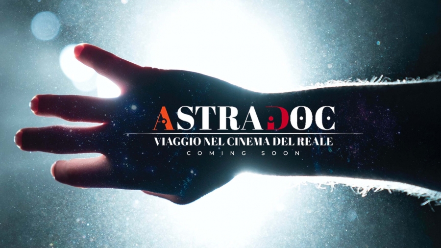 XIII edizione di Astradoc - Viaggio nel cinema del reale